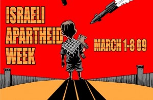 A campus "Israel Apartheid Week" poster, promoting the lie that Israel is an apartheid state. Photo: Wikimedia Commons.