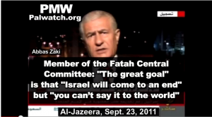 Senior PA Leader Abbas Zaki describing the "great goal" of the PA in the peace talks, that "Israel will come to an end." Photo: PMW.