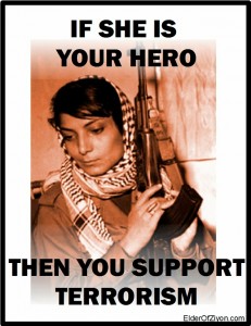 Black September PLFP terrorist Leila Khaled, in the iconic portrait that Elder of Ziyon re-created as a poster. Photo: Elder of Ziyon.