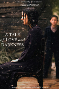 A movie poster for 'A Tale of Love and Darkness.' The film is Natalie Portman's directorial debut. Photo:  Screenshot.
