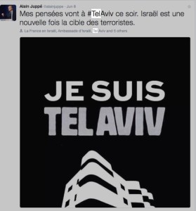 Former French prime minister Alain Juppe was among the first to tweet the slogan "Je suis Tel Aviv” in solidarity with the victims of the June 8 terror attack in Tel Aviv. Photo: Twitter.